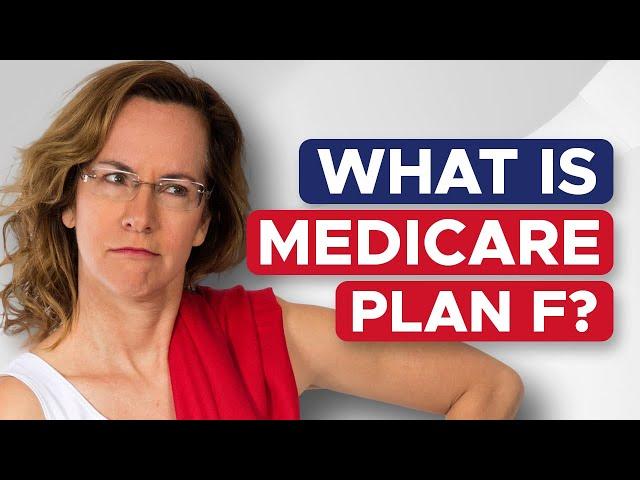 NO MORE Medicare Plan F (Why You Should Change Plans)