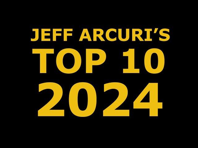 Top 10 2024│Jeff Arcuri