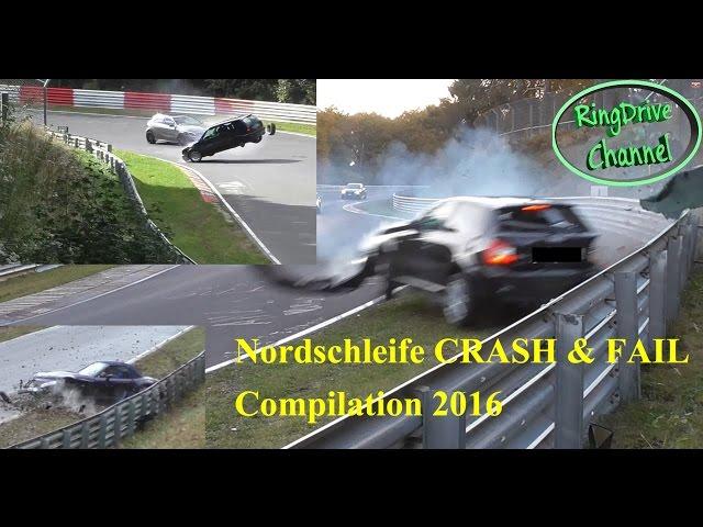 Big CRASH and FAIL compilation 2016 on Nürburgring Nordschleife RingDrive Channel