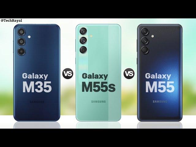 Samsung Galaxy M35 vs Samsung Galaxy M55s vs Samsung Galaxy M55 || Full Comparison