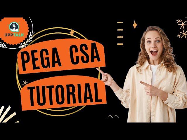 Pega CSA Online Training | Pega CSA Training | Pega CSA Course | Pega Training | Upptalk