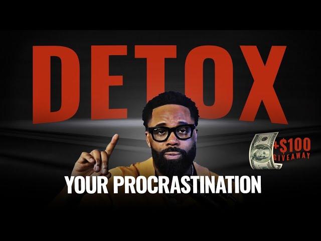 "Detox Your Procrastination: Reboot Your Productivity!"