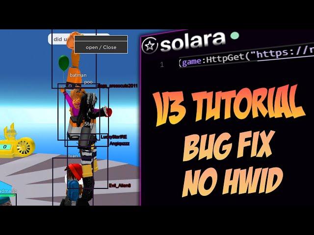 Roblox Exploit Solara V3 [NO HWID, BUG FIXES, HOW TO TUTORIAL] - How To Hack On Roblox