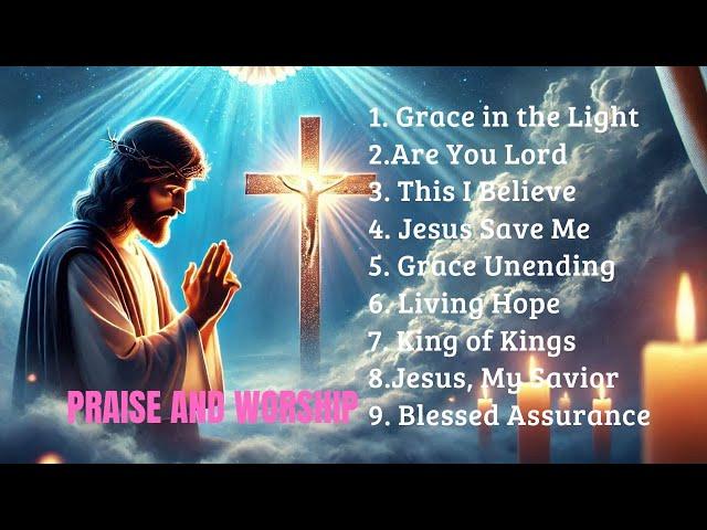 Best Christian Songs 9 Top Best Christian Songs Grace in the Light @Bestchristiansong