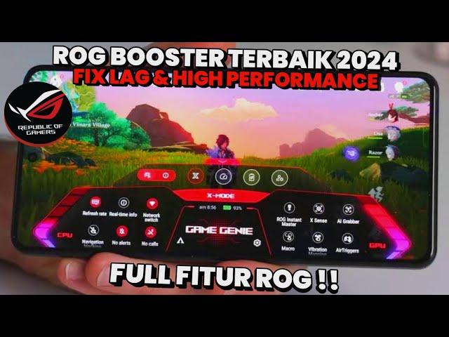 UPDATE‼️ ROG BOOSTER TERBAIK 2024 - GAME BOOSTER TERBARU MENGATASI LAG & PATAH PATAH