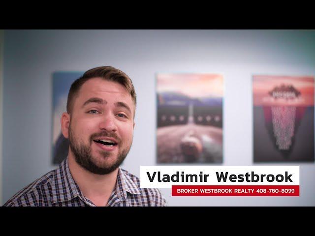 Vladimir Westbrook, Broker | Bay Area Real Estate