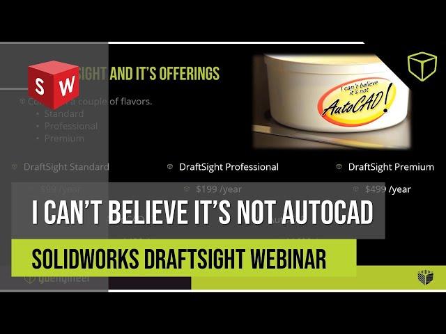 DraftSight - I can't believe it's not AutoCAD