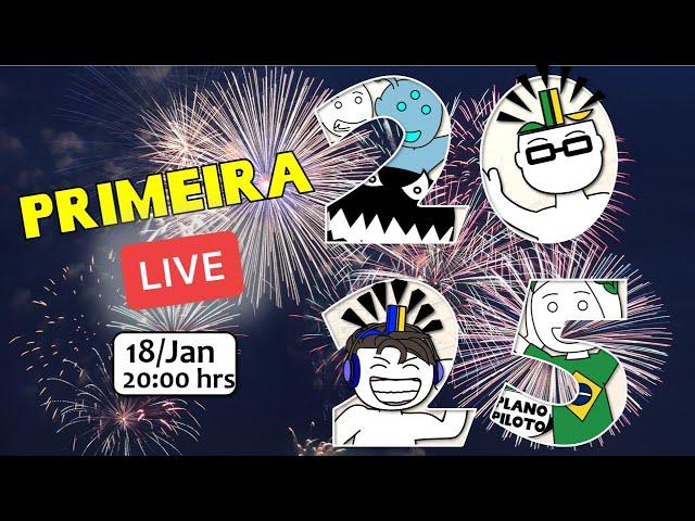 Primeira Live 2025! 