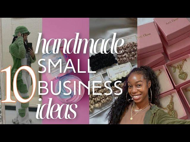 TOP 10 UNIQUE SMALL BUSINESS IDEAS To THRIVE In 2025 | Handmade Small Business Ideas for 2024