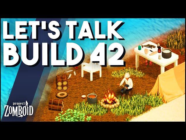 It's Time We Talk About Build 42... An Honest Discussion On Project Zomboid's Next Major Update.