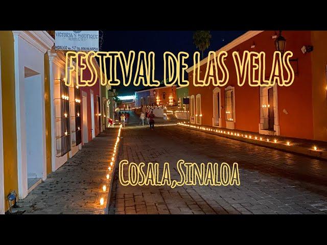 La Noche Mágica en Cosala, Feria de las Velas.