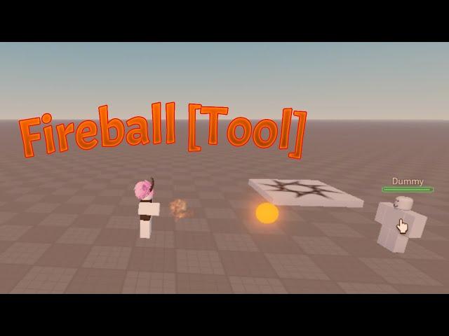 Roblox Studio | Fireball (Tool, Model in Desc)