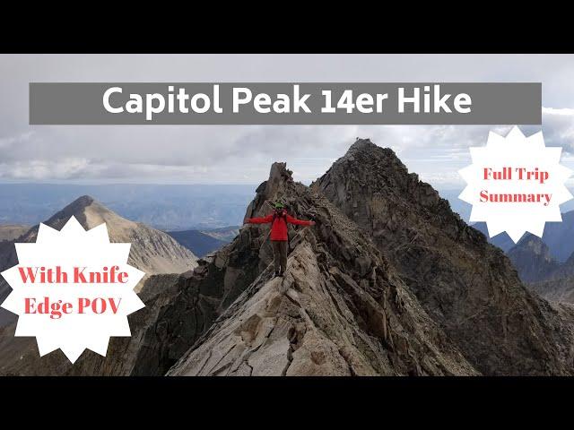 Colorado 14ers: Capitol Peak Virtual Hike Trail Guide