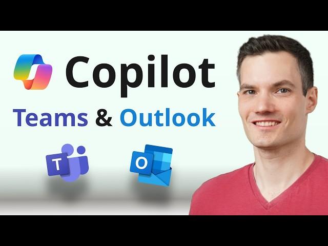 How to Use Microsoft Copilot in Outlook & Teams: Enhance Your Communications