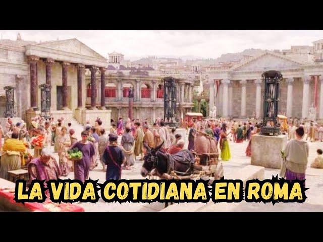 El estilo de vida en la antigua Roma: cómo vivían sus ciudadanos