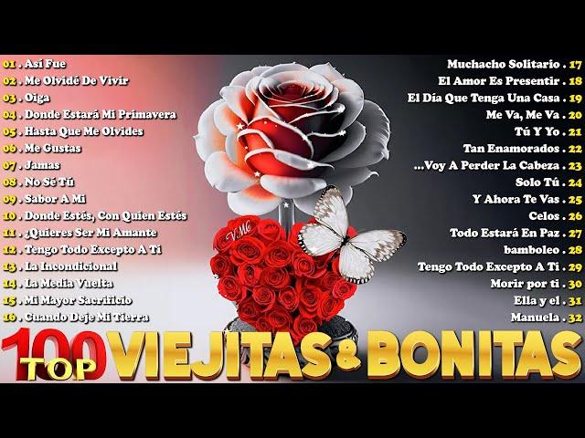 Viejitas Pero Bonitas Romanticas En Español - Los 100 Mejores Éxitos Románticos-Romanticas del Ayer