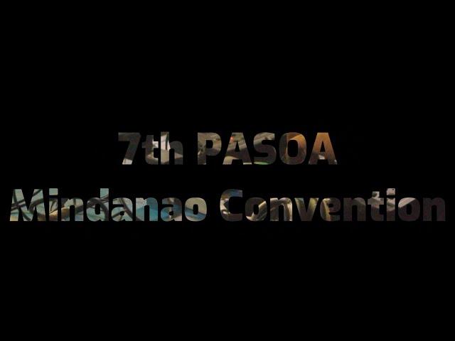 7th Pasoa Mindanao Convention | Central Mindanao University