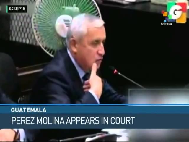 FTS - Guatemala: Perez Molina Appears in Court