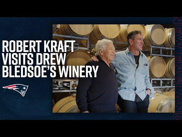 Robert Kraft Visits Drew Bledsoe’s Winery | Patriots Off the Field