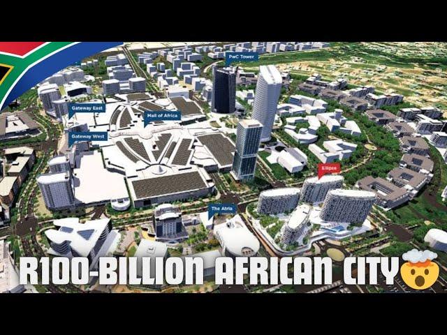 The Future Africa's Richest Square Mile- Waterfall City - Africa's Biggest City Project️