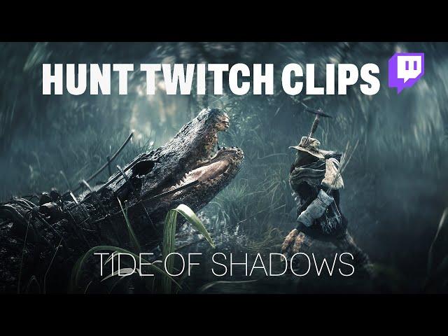 BEST Twitch Clips of Tide of Shadows - Hunt: Showdown