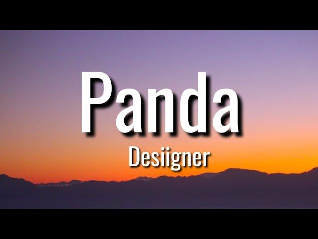 Desiigner - Panda (lyrics)