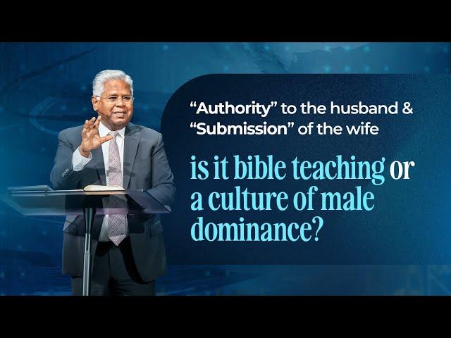 #7 A proper understanding of husband’s “authority and wife’s “submission” | Ephesians 5:18-22