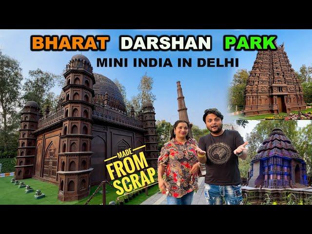 Bharat Darshan Park  Punjabi Bagh DELHI ‍️ Made From Scrap | Full Information |