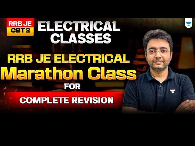 RRB JE CBT 2 EE | RRB JE Electrical Marathon Class for COMPLETE REVISION | Pawan Chandani Sir