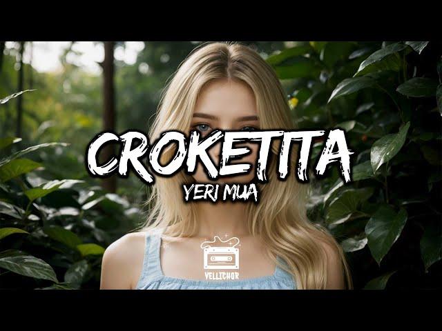 Yeri Mua - Croketita (Letra / Lyrics)