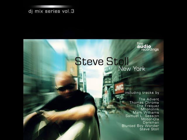 Steve Stoll – Fine Audio Recordings DJ Mix Series Vol. 3