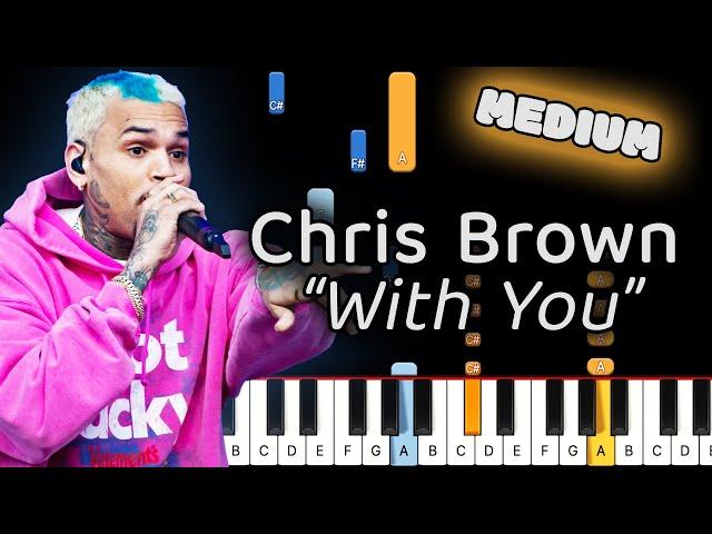 Learn To Play With You Chris Brown on Piano! (Medium)