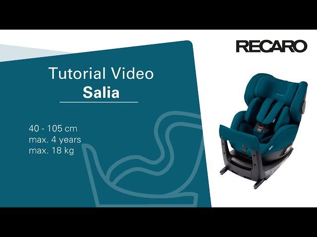 RECARO Salia Tutorial Video