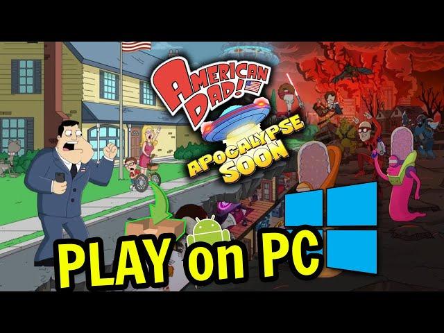  How to PLAY [ American Dad! Apocalypse Soon ] on PC Usitility1
