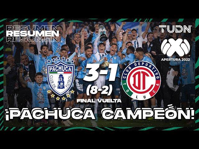 Resumen y goles | Pachuca 3 (8-2) 1 Toluca | Liga Mx AP2022 - Final VUELTA | TUDN