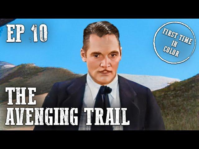 The Red Rider | Episode 10 | The Avenging Trail | Colorized