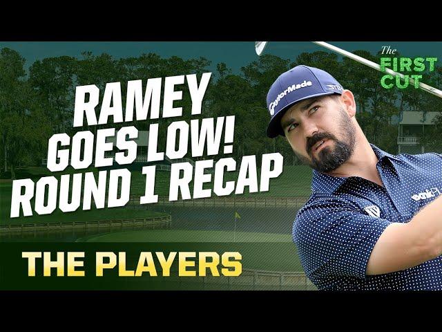 Chad Ramey Leads the Way! 2023 PLAYERS Championship Round 1 Recap | The First Cut Podcast