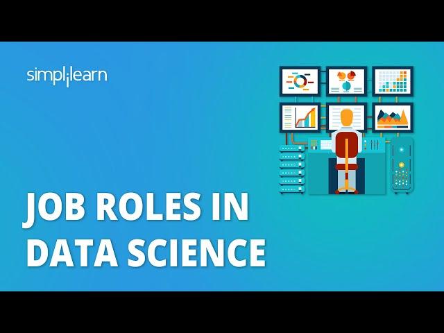 Job Roles in Data Science | Highest Paying Data Science Jobs 2023  | Simplilearn