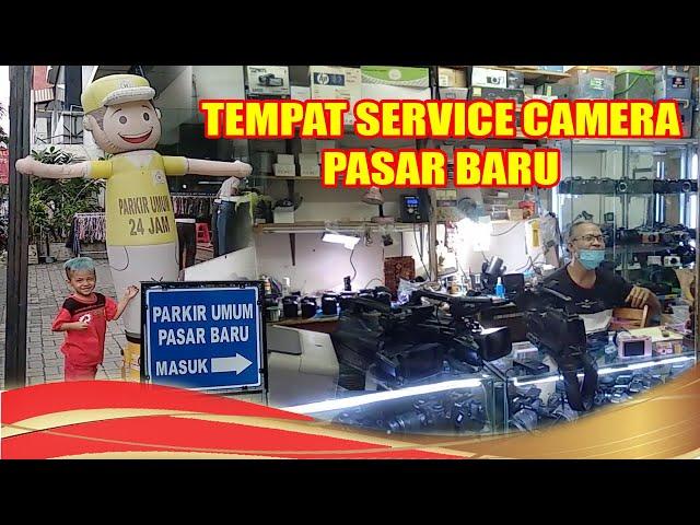 Pasar Baru Tempat Service Camera