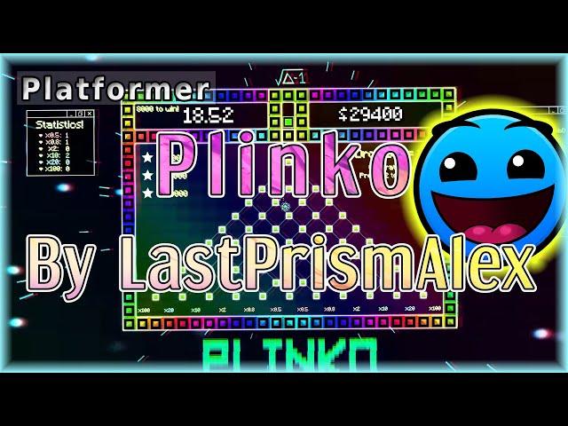 Plinko (By LastPrismAlex) [All Coins] | Geometry Dash