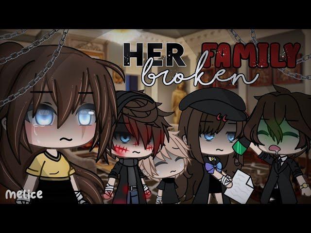 Her Broken Family || GLMM || Gacha Life || Inspiring Mini Movie || read desc ||