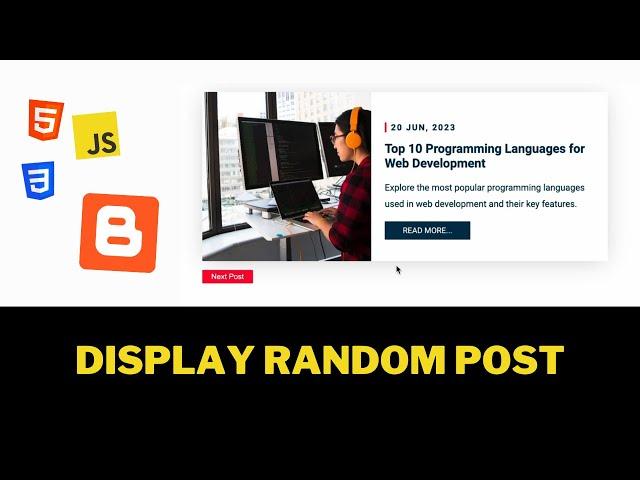 How To Display Random Posts In Your Blogger Website | HTML, CSS, JavaScript