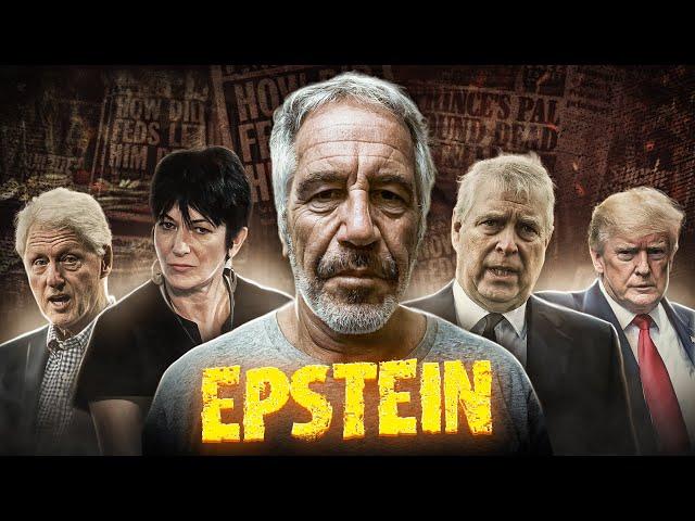 The Story of the Rich and Powerful Jeffrey Epstein