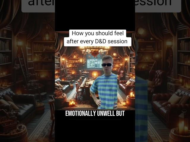 which one word describes your average feeling post session?#DungeonsAndDragons #DnD #DnDShorts#RPG