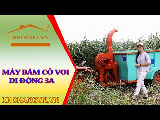 Máy băm cỏ voi di động 3A | Máy băm thân cây ngô phục vụ chăn nuôi