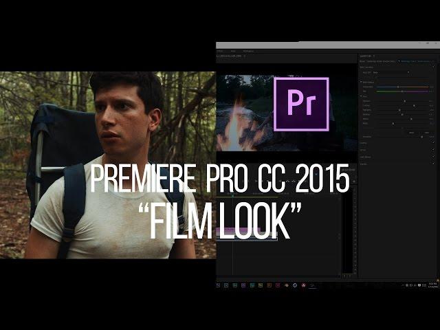 Film Look Tutorial: Premiere Pro CC 2015