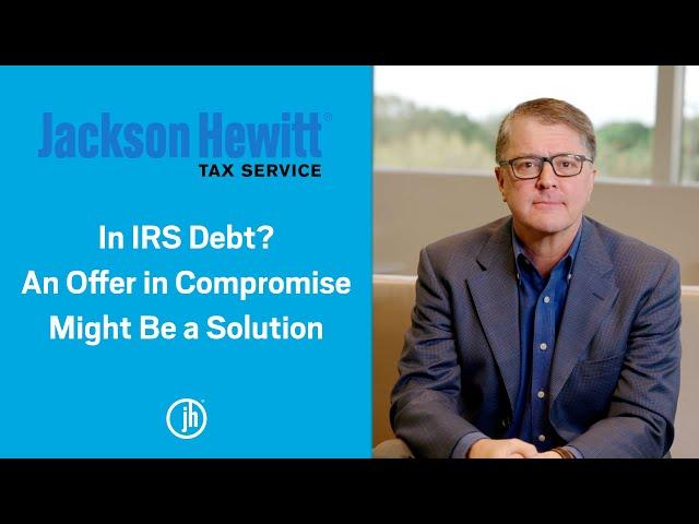 IRS Offer in Compromise: What is it & How to Qualify