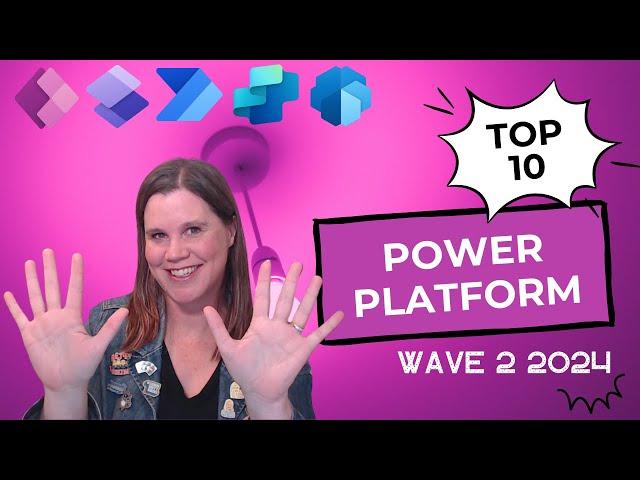 Power Platform Wave 2 2024: Top 10 Features You Need to Know