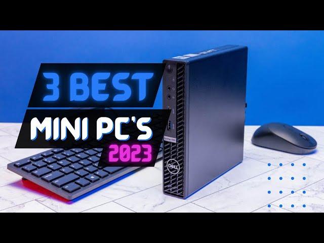 Best Mini PC of 2023 | Top 3 Best Mini PCs Review