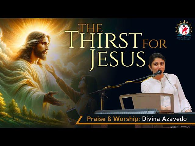 Praise & Worship by Divina | "The Thirst for Jesus" | English | DRCColombo